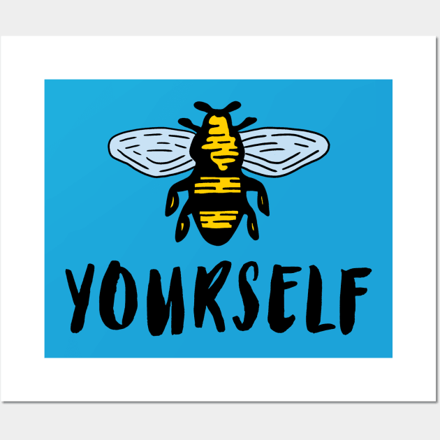 Bee Yourself Wall Art by JasonLloyd